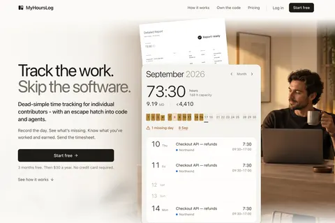MyHoursLog landing page: a September calendar showing 73:30 hours logged, a missing-day warning and daily entries, beside a photo of a man working at a laptop.