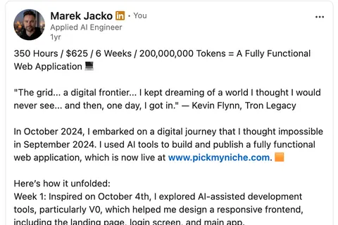 Marek’s LinkedIn post describing six weeks of building PickMyNiche with v0 and Claude: Stripe, Google authentication, Supabase and a Flask backend.